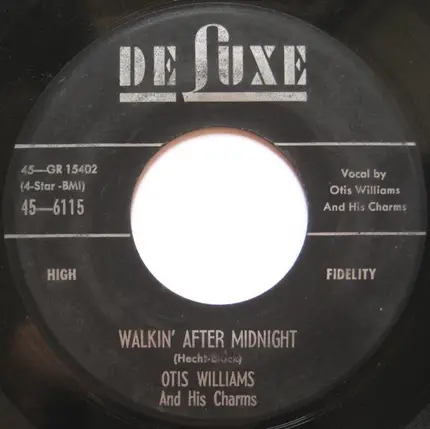 Otis Williams & The Charms - Walkin' After Midnight / I'm Waiting Just For You