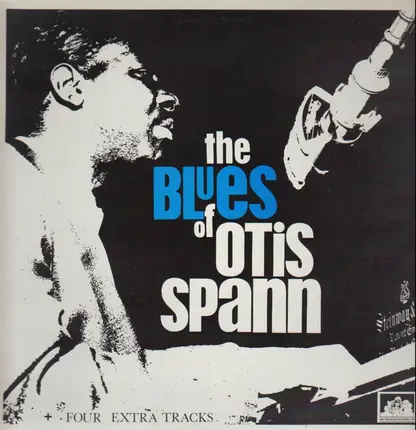 Otis Spann - The Blues of Otis Spann
