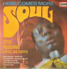 Otis Redding - Here Comes Some Soul from