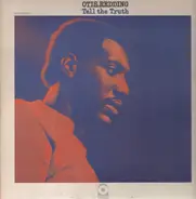 Otis Redding - Tell the Truth