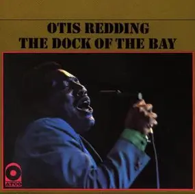 Otis Redding - Dock Of The Bay Sessions