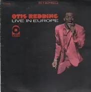 Otis Redding - Otis Redding Live In Europe