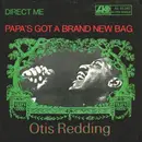 7'' - Otis Redding - Papa's Got A Brand New Bag