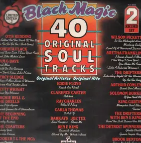 Otis Redding - Black Magic: 40 Original Soul Tracks