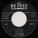 7'' - Otis Williams & The Charms - In Paradise / Ivory Tower