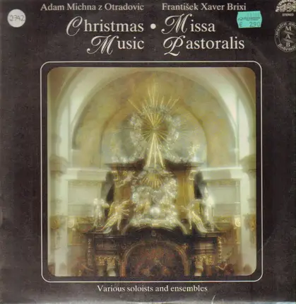 Otradovic / Brixi - Christmas Musi - Missa Pastoralis