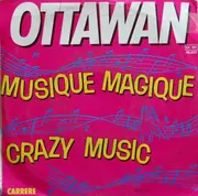 7inch Vinyl Single - Ottawan - Musique Magique / Crazy Music