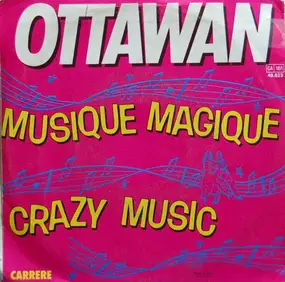 Ottawan - Musique Magique / Crazy Music