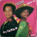 7'' - Ottawan - T'Es O.K. / You're O.K.