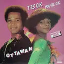 12'' - Ottawan - T'Es O.K. / You're O.K.