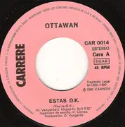 7inch Vinyl Single - Ottawan - Estas O.K. 'You're O.K.'