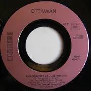7inch Vinyl Single - Ottawan - Fais Chanter Le Juke-Box