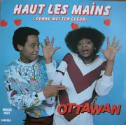 12inch Vinyl Single - Ottawan - Haut Les Mains (Donne Moi Ton Coeur)