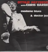 Ottilie Patterson - Madame Blues & Doctor Jazz!