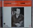 CD - Ottmar Liebert And Luna Negra - The Santa Fe Session