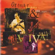 CD - Ottmar Liebert And Luna Negra - ¡Viva!