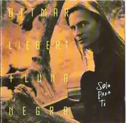 CD - Ottmar Liebert And Luna Negra - Solo Para Ti