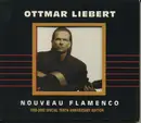 CD - Ottmar Liebert - Nouveau Flamenco (1990-2000 Special Tenth Anniversary Edition)