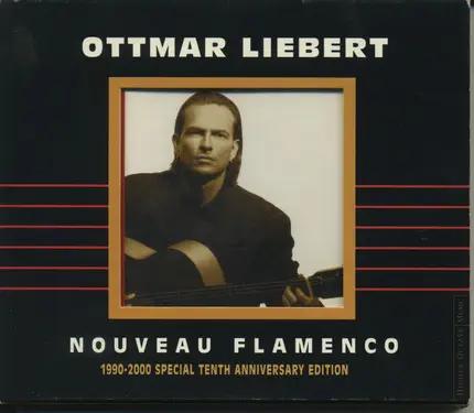 Ottmar Liebert - Nouveau Flamenco (1990-2000 Special Tenth Anniversary Edition)