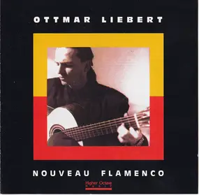 Ottmar Liebert - Nouveau Flamenco