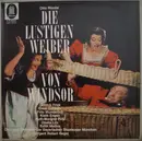 Double LP - Otto Nicolai — Gottlob Frick , Ernst Gutstein , Fritz Wunderlich , Kieth Engen , Ruth-Margret Pütz - Die Lustigen Weiber Von Windsor - + booklet
