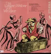 Otto Nicolai - Die lustigen Weiber von Windsor, Chor des Bayerischen Rundfunks, Leitner
