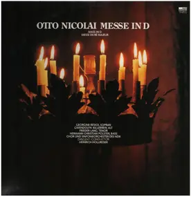 Otto Nicolai - Otto Nicolai Messe in D
