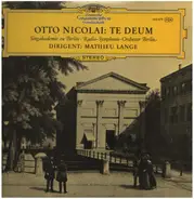 Otto Nicolai - Te Deum (Carl Mathieu Lange)