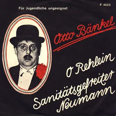 Otto Bänkel - Sanitätsgefreiter Neumann
