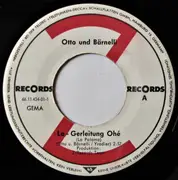 7inch Vinyl Single - Otto & Bärnelli - La-Gerleitung Ohé (La Paloma) - Mono