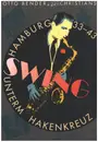 Paperback - Otto Bender - Swing unterm Hakenkreuz in Hamburg 1933 - 1945