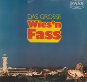 LP - Otto Ebner Mit Seiner Blaskapelle - Das Große Wies'n Fass