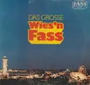 LP - Otto Ebner Mit Seiner Blaskapelle - Das Große Wies'n Fass