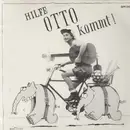 LP - Otto - Hilfe Otto Kommt! ?
