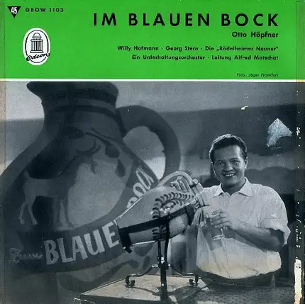 Otto Höpfner , Willy Hofmann , Georg Stern , Rödelheimer Neuner - Im Blauen Bock