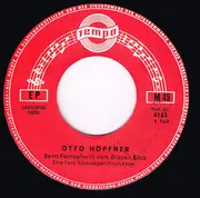 7inch Vinyl Single - Otto Höpfner - Beim Fernsehwirt Vom Blauen Bock