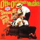 10'' - Otto Kermbach Orchester Und Den Die Meistervokalisten - Stimmung Ganz Groß - Otto Otto Macht Musike