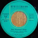 7inch Vinyl Single - Otto Kermbach Orchester - Wenn Marschmusik Erklingt