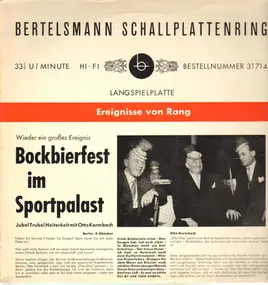 Otto Kermbach - Bockbierfest im Sportpalast