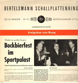 Otto Kermbach - Bockbierfest im Sportpalast