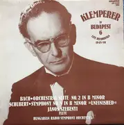 LP - Bach , Schubert a.o. - Orchestral Suite No. 2 In B Minor / Symphony No. 8 In B Minor 'Unfinished' - Still Sealed