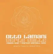 Otto Lamani - Verte Valle