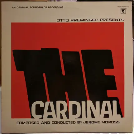 Otto Preminger , Jerome Moross - The Cardinal