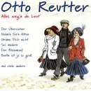 CD - Otto Reutter - Alles Weg'n De Leut'