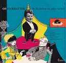 7inch Vinyl Single - Otto Reutter - In 50 Jahren Ist Alles Vorbei! - Folge 3 - EP