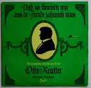 LP - Otto Reutter - Und So Komm'n Wir Aus De Freude Jahrnich Raus