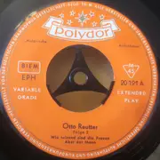 7inch Vinyl Single - Otto Reutter - In 50 Jahren Ist Alles Vorbei! - Folge 2
