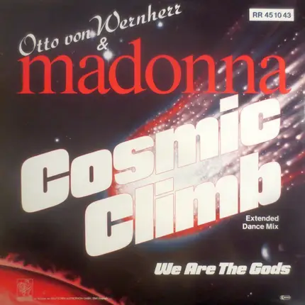 Otto von Wernherr & Madonna - Cosmic Climb (Extended Dance Mix)