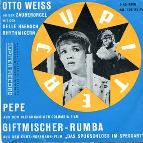 Otto Weiss - Pepe / Giftmischer Rumba