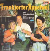 Liesel Christ - Frankforter Äppelwoi